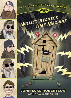 Imagen de portada para Willie's Redneck Time Machine
