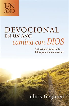 Cover image for Devocional en un año -- Camina con Dios