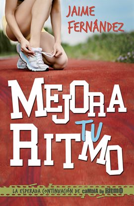 Cover image for Mejora tu ritmo