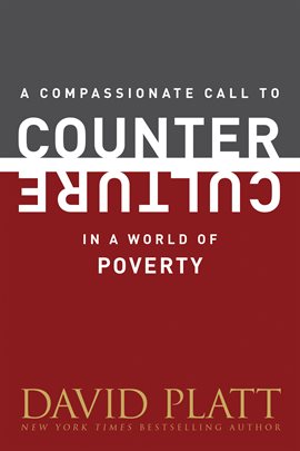Imagen de portada para A Compassionate Call to Counter Culture in a World of Poverty