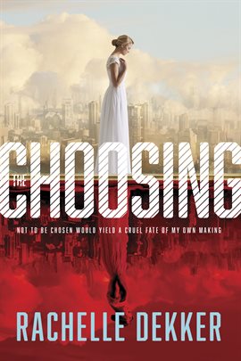 Cover image for The Choosing