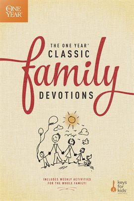 Cover image for The One Year Classic Family Devotions