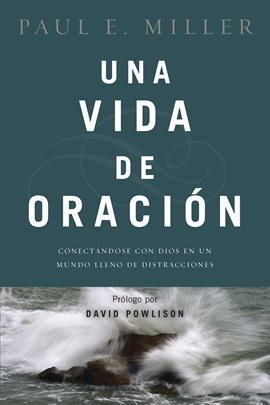 Cover image for Una vida de oración