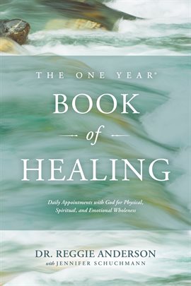 Cover image for The One Year Book of Healing