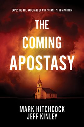 Cover image for The Coming Apostasy
