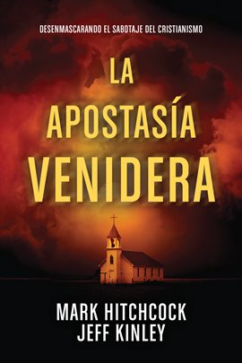 Cover image for La apostasía venidera