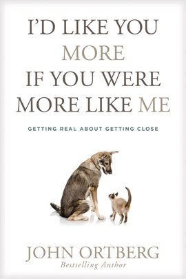 Imagen de portada para I'd Like You More If You Were More Like Me