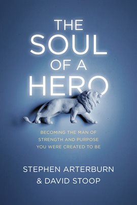 Cover image for The Soul of a Hero