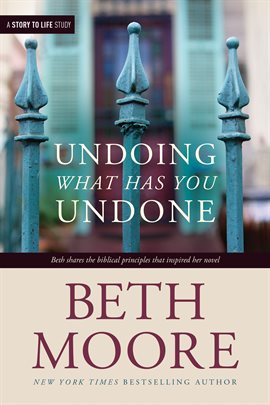 Cover image for Undoing What Has You Undone