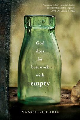 Cover image for God Does His Best Work with Empty