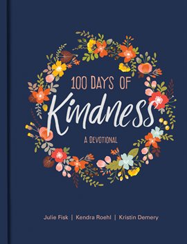 Cover image for 100 Days of Kindness