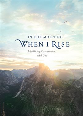 Cover image for In the Morning When I Rise