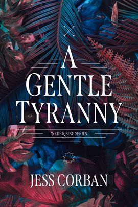 Cover image for A Gentle Tyranny
