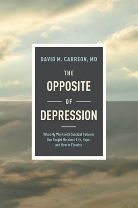 Cover image for The Opposite of Depression