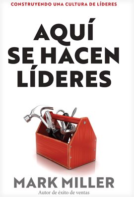 Cover image for Aquí se hacen líderes