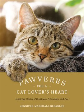 Cover image for Pawverbs for a Cat Lover's Heart