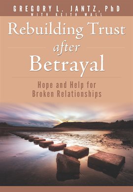 Cover image for Rebuilding Trust after Betrayal