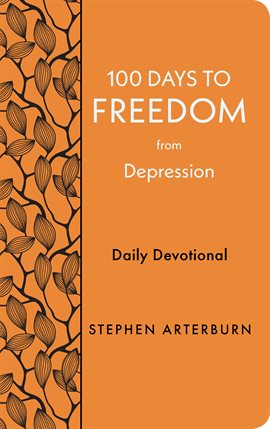 Cover image for 100 Days to Freedom From Depression