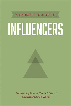Cover image for A Parent's Guide to Influencers