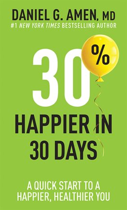 Imagen de portada para 30% Happier in 30 Days