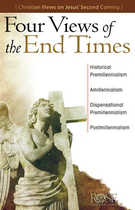 Cover image for Four Views of the End Times