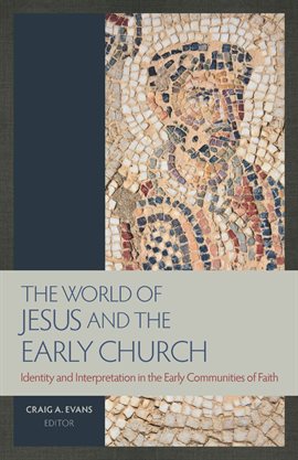 Cover image for The World of Jesus and the Early Church