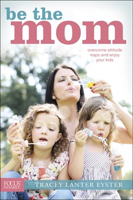Cover image for Be the Mom