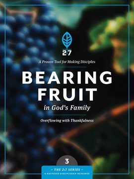 Cover image for Bearing Fruit in God's Family