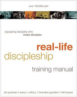 Cover image for Real-Life Discipleship Training Manual