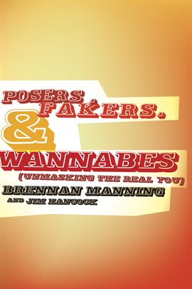 Cover image for Posers, Fakers, and Wannabes