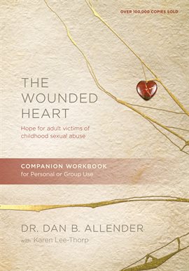 Cover image for The Wounded Heart Companion Workbook