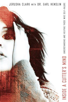 Cover image for Inside a Cutter's Mind