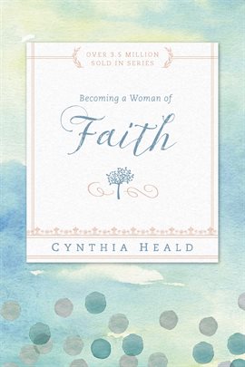 Cover image for Becoming a Woman of Faith