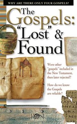 Cover image for The Gospels: "Lost" and Found