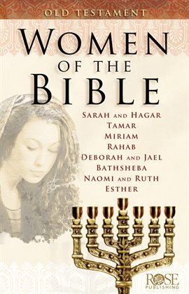 Cover image for Women of the Bible: Old Testament