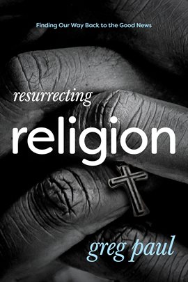 Imagen de portada para Resurrecting Religion