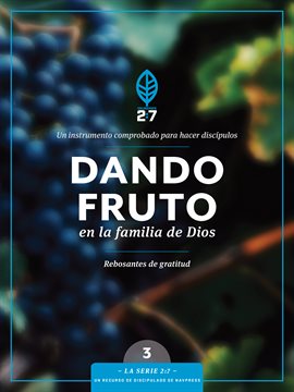 Cover image for Dando fruto en la familia de Dios