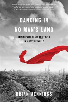 Cover image for Dancing in No Man's Land