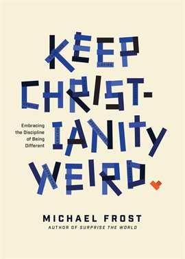 Imagen de portada para Keep Christianity Weird