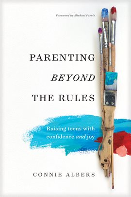 Cover image for Parenting beyond the Rules