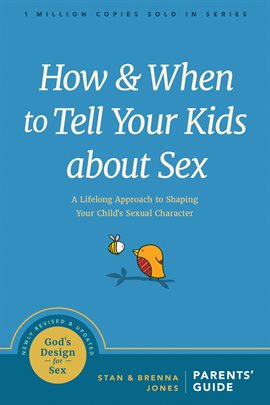 Cover image for How and When to Tell Your Kids about Sex
