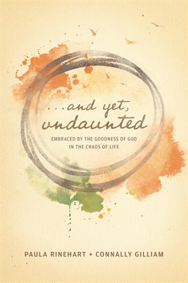 Cover image for And Yet, Undaunted