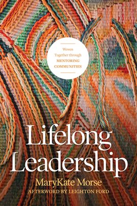 Cover image for Lifelong Leadership