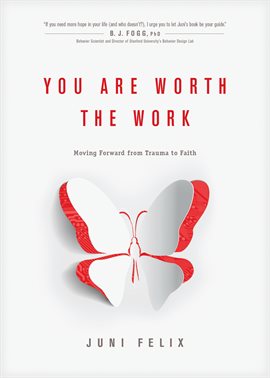 Cover image for You Are Worth the Work
