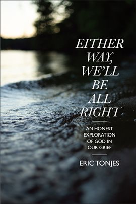 Cover image for Either Way, We'll Be All Right