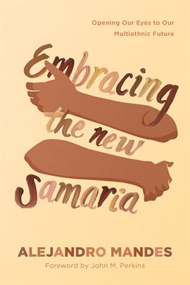Cover image for Embracing the New Samaria
