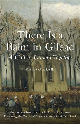 Cover image for There Is a Balm in Gilead