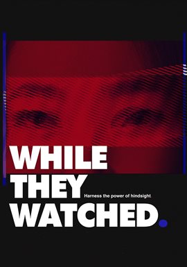 Imagen de portada para While They Watched