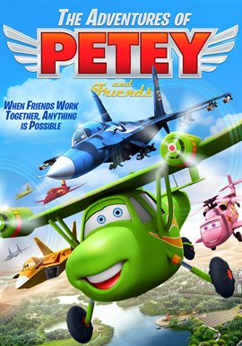 Imagen de portada para The Adventures of Petey and Friends