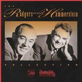 Imagen de portada para The Rodgers & Hammerstein Collection